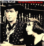 Kirsty MacColl - Don't Come The Cowboy With Me Sonny Jim!
